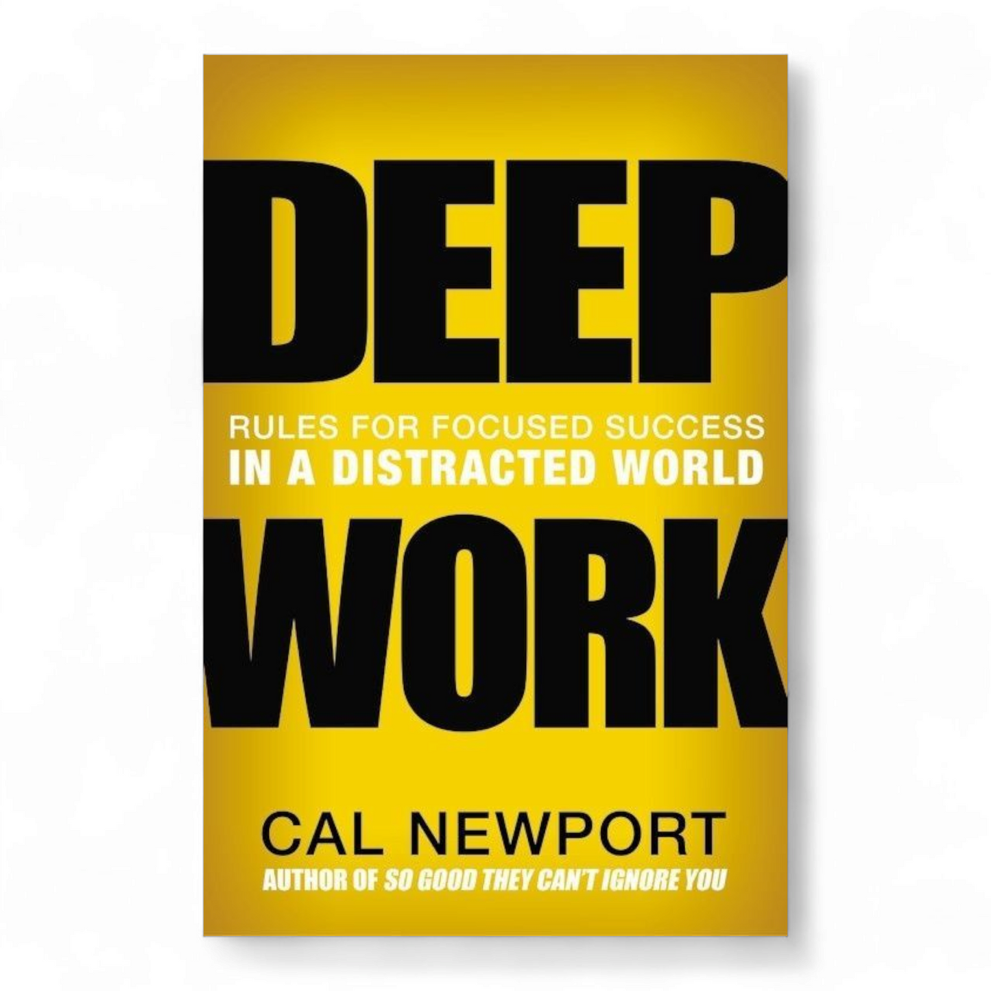 Deep work by cal Newport