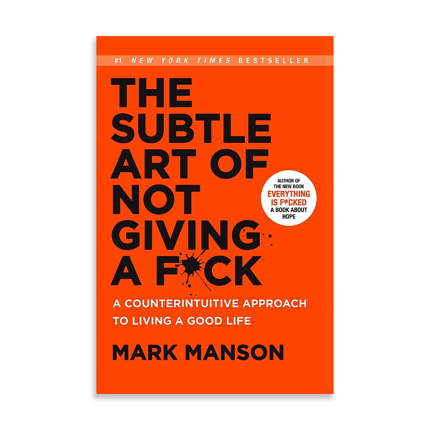 The subtle Art of Not Giving A F*ck