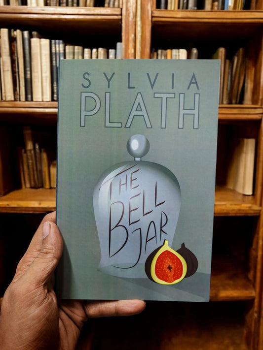 The bell jar by Sylvia Plath