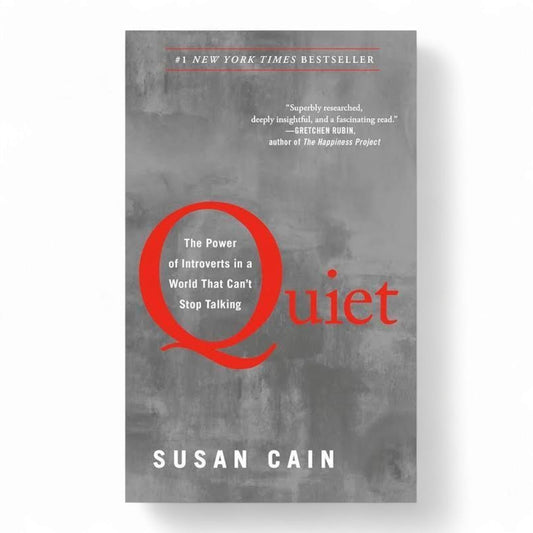 Quiet: The Power of Introverts in a World That Can’t Stop Talking