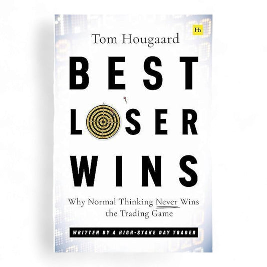 Best Loser Wins by Tom Hougaard