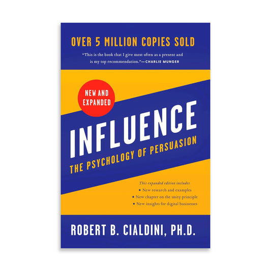 Influence: The Psychology of Persuasion