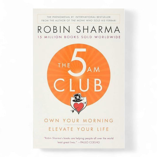 The 5 AM Club by Robin Sharma