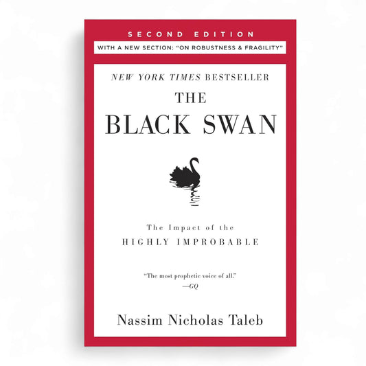 The Black Swan by Nassim Nicholas Taleb