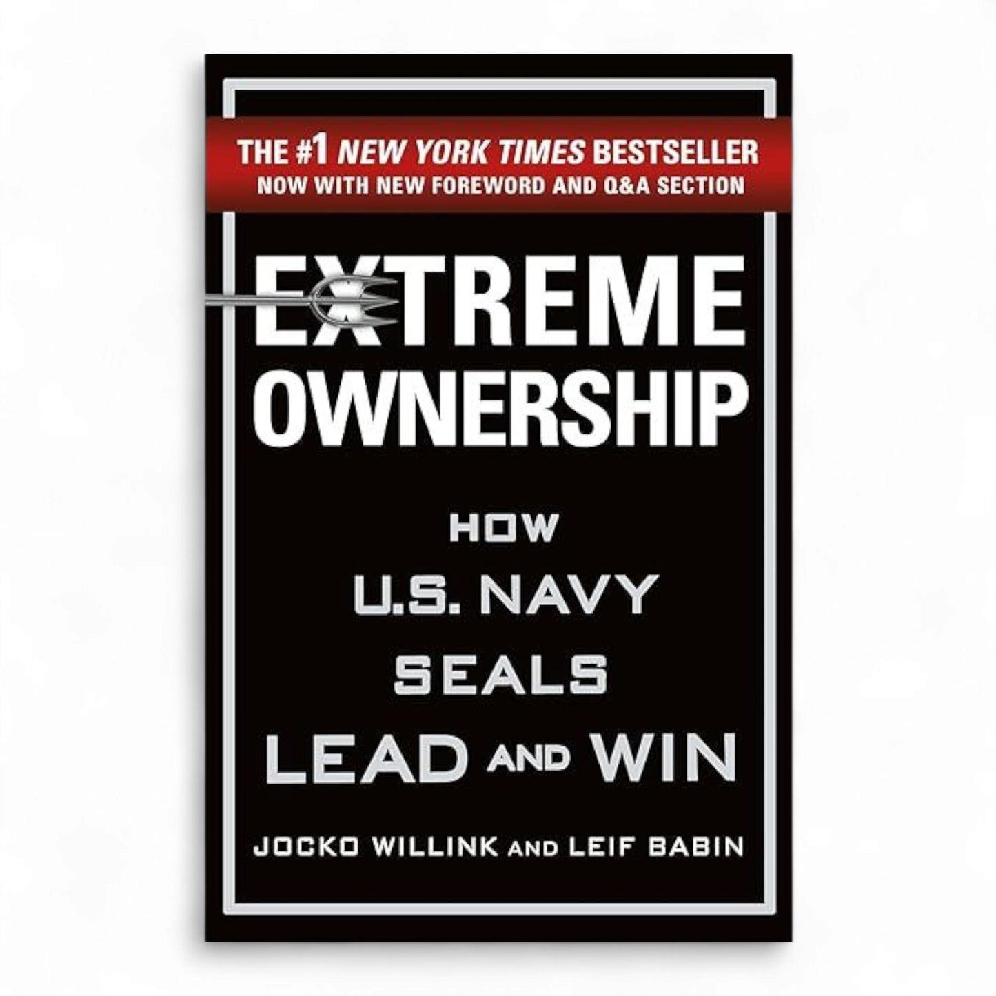 Extreme Ownership by Jocko Willink and Leif Babin