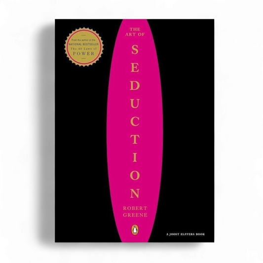 The Art of Seduction by Robert Greene
